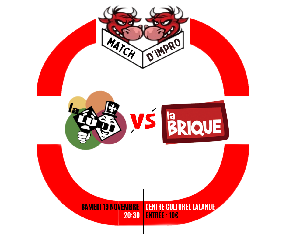 Match Impro : La Ludi / La Brique