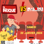 Match d'Impro : Malades de l'Imaginaire (Paris) / La Brique
